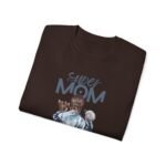 Super Mom Unisex Ultra Cotton Tee - Perfect Gift for Mother's Day