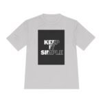 Unisex Moisture Wicking Tee - 'Keep It Simple' Workout Shirt