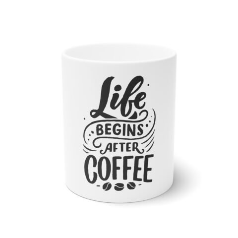 Life Begins After Coffee Mug, Inspirational Quote Coffee Cup, Gift for Coffee Lovers, Cute Office Mug, 11oz and 15oz Sizes