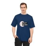 I Play to Win Performance T-Shirt for Athletes