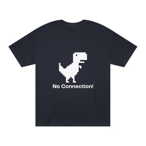 No Connection! Unisex Classic Tee - Fun Dinosaur Graphic Shirt