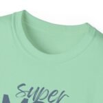 Super Mom Unisex Ultra Cotton Tee - Perfect Gift for Mother's Day