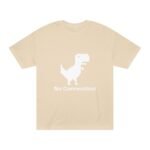 No Connection! Unisex Classic Tee - Fun Dinosaur Graphic Shirt