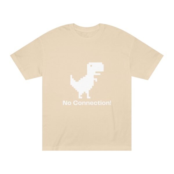 No Connection! Unisex Classic Tee - Fun Dinosaur Graphic Shirt