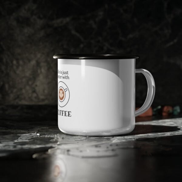 Life is Better with Coffee Camp Mug - Enamel Coffee Cup, Gifts for Campers, Outdoor Adventure, Camping Gear, Unique Coffee Mug