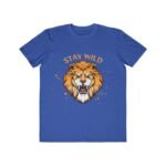 Men's Lightweight Fashion Tee | Stay Wild Lion Graphic Tee for Adventure Lovers