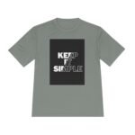 Unisex Moisture Wicking Tee - 'Keep It Simple' Workout Shirt